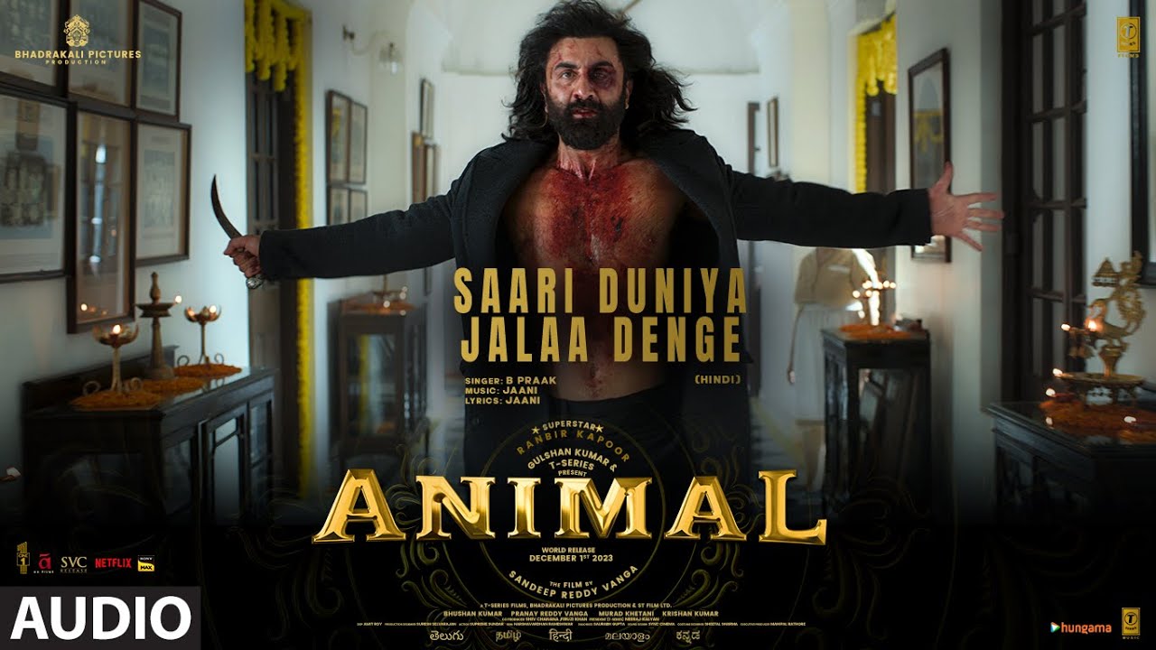 Saari Duniya Jalaa Denge song has released from Ranbir Kapoor and Rashmika Mandanna's Animal movie
